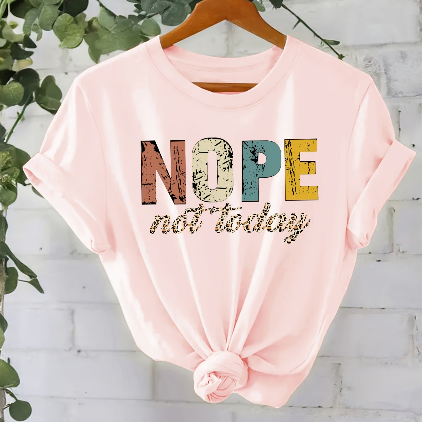T-shirt graphique décontracté femme slogan humoristique "NOPE not today" style relax
