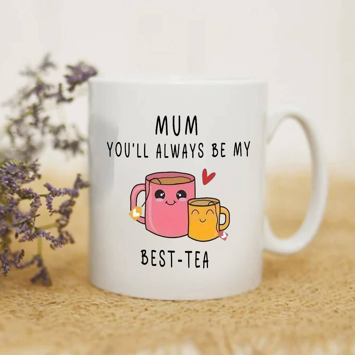 Taza de regalo para mujer – Taza humorística para mamá – Idea de regalo para el Día de la Madre – Estilo kawaii, mensaje "Mamá, siempre serás mi mejor té"