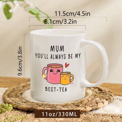 Taza de regalo para mujer – Taza humorística para mamá – Idea de regalo para el Día de la Madre – Estilo kawaii, mensaje "Mamá, siempre serás mi mejor té"