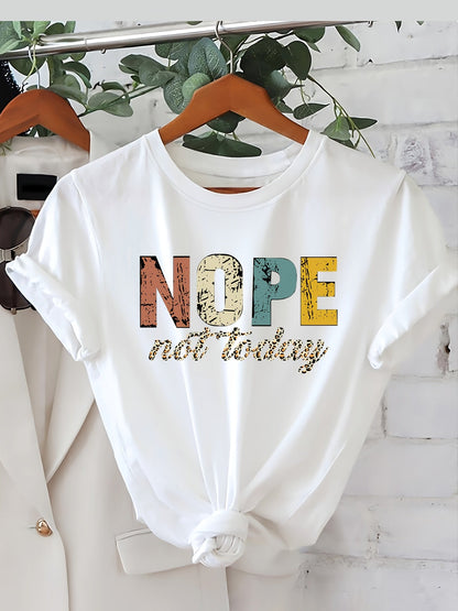 T-shirt graphique décontracté femme slogan humoristique "NOPE not today" style relax