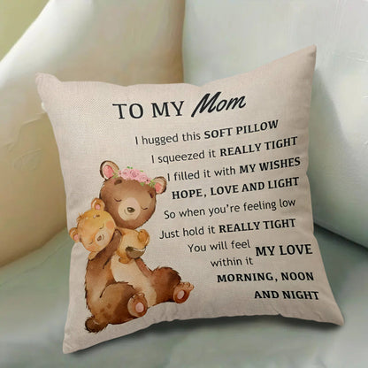 Poetic Decorative Pillow for Mom – Gentle Style and Comforting Message – Gift for Women, Mother's Day, Bedroom or Living Room