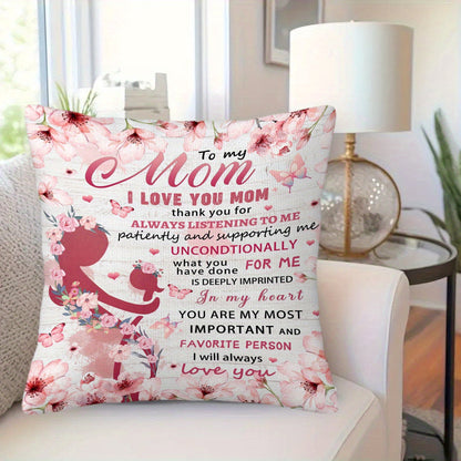 Decorative Quote Pillow for Mom – Sentimental Mother's Day Gift, Contemporary Style, for Bedroom or Living Room, Woman