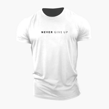 T-shirt homme motivation style décontracté - message NEVER GIVE UP