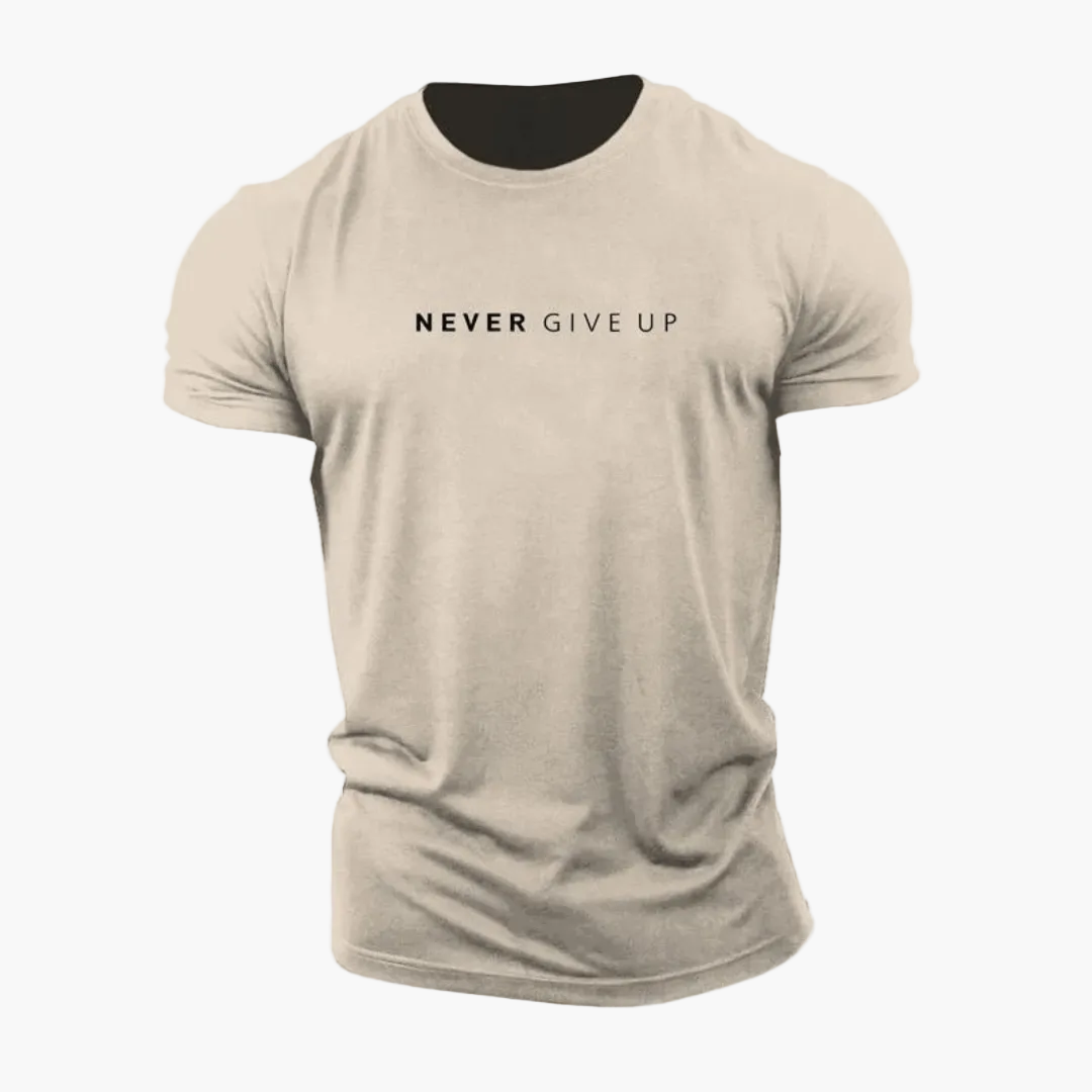 T-shirt homme motivation style décontracté - message NEVER GIVE UP